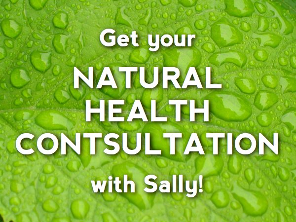 Get your Natural Health Consultation with Sally